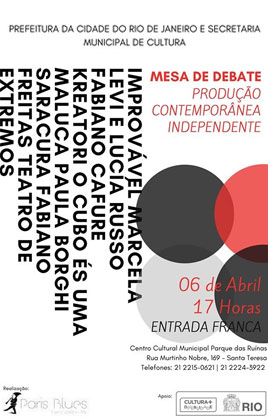 Produção Contemporânea Independente // Mesa de debate